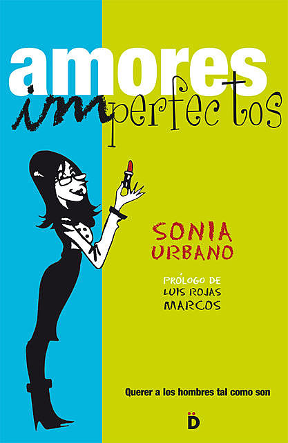 Amores imperfectos, Sonia Urbano