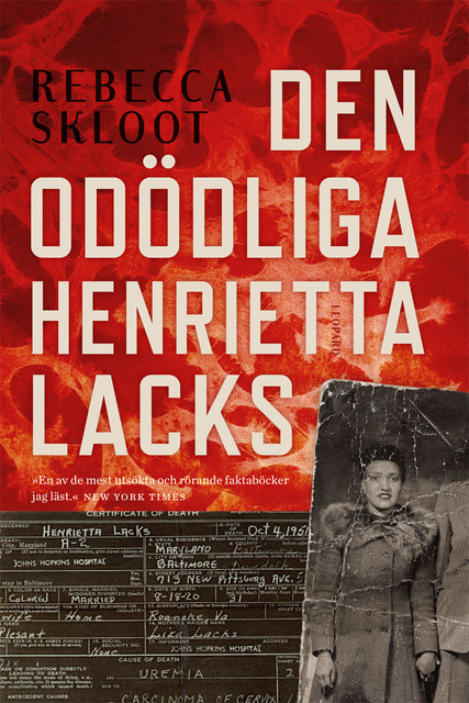 Den odödliga Henrietta Lacks, Rebecca Skloot