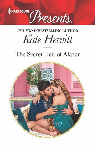 The Secret Heir of Alazar, Kate Hewitt