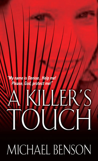 A Killer's Touch, Michael Benson