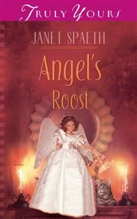 Angel's Roost, Janet Spaeth