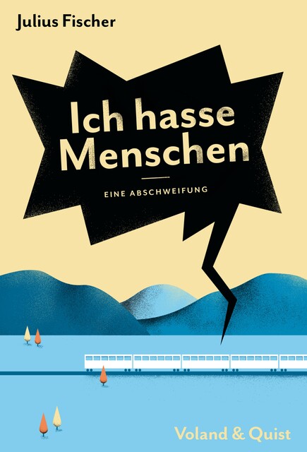 Ich hasse Menschen. Eine Abschweifung, Julius Fischer