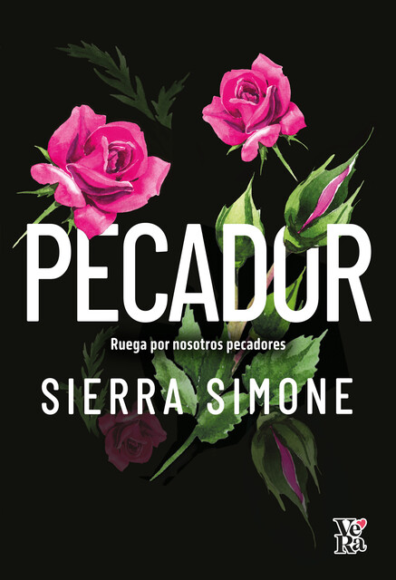 Pecador. Ruega por nosotros pecadores, Sierra Simone