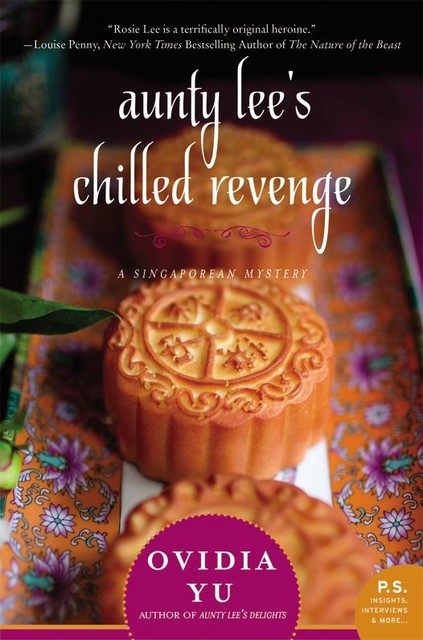 Aunty Lee's Chilled Revenge, Ovidia Yu