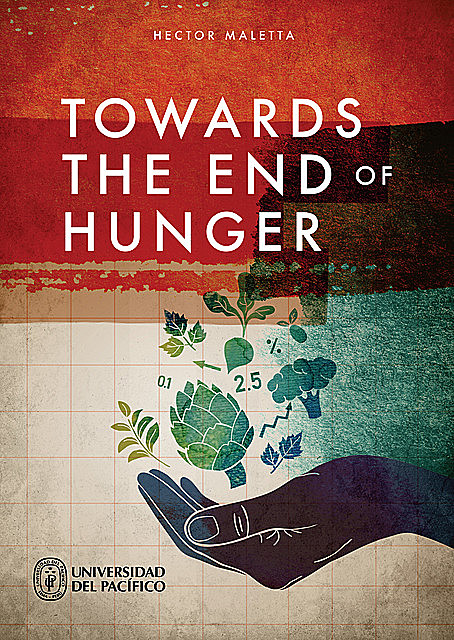 Towards the end of hunger, Héctor Maletta