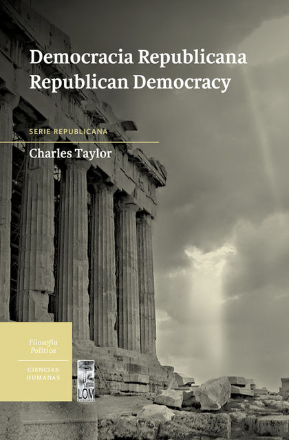 Democracia Republicana / Republican Democracy, Charles Taylor