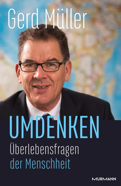 Umdenken, Gerd Müller