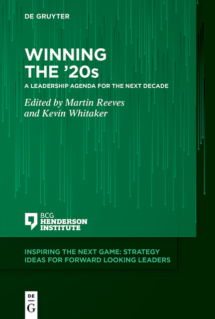 Winning the ’20s, Martin Reeves, Kevin Whitaker