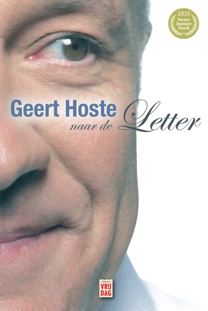 Geert Hoste naar de Letter, Geert Hoste
