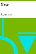 Tristan, Thomas Mann