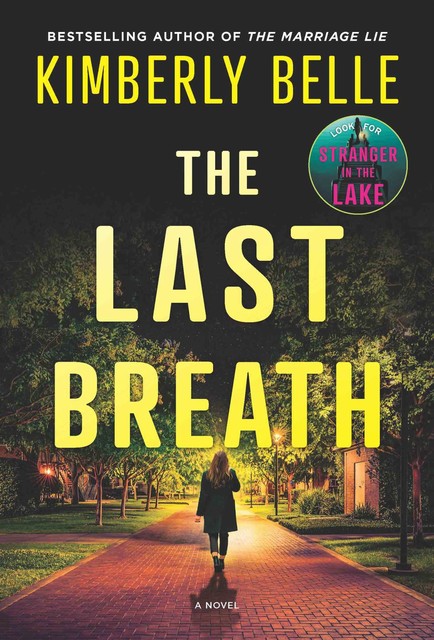 The Last Breath, Kimberly Belle