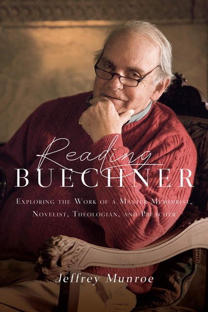 Reading Buechner, Jeffrey Munroe