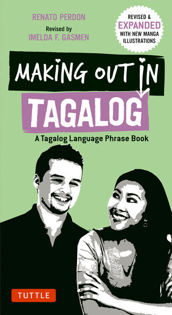 Making Out in Tagalog, Renato Perdon, Imelda F. Gasmen