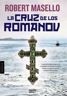 La Cruz De Los Romanov, Robert Masello