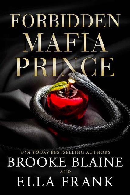 Forbidden Mafia Prince (The Malvagio Duet Book 1), Frank Ella, Brooke Blaine