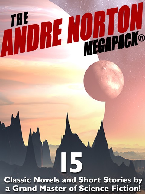 The Andre Norton Megapack, Andre Norton