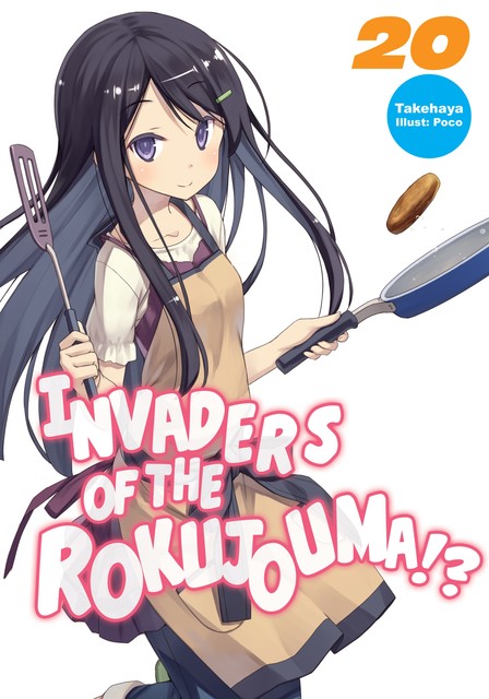Invaders of the Rokujouma!? Volume 20, Takehaya