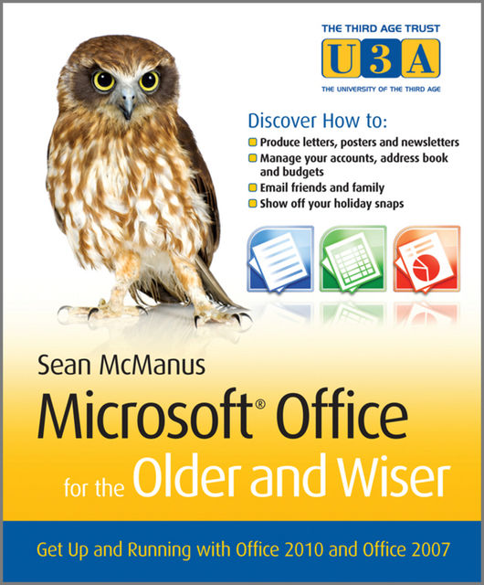 Microsoft Office for the Older and Wiser, Sean McManus