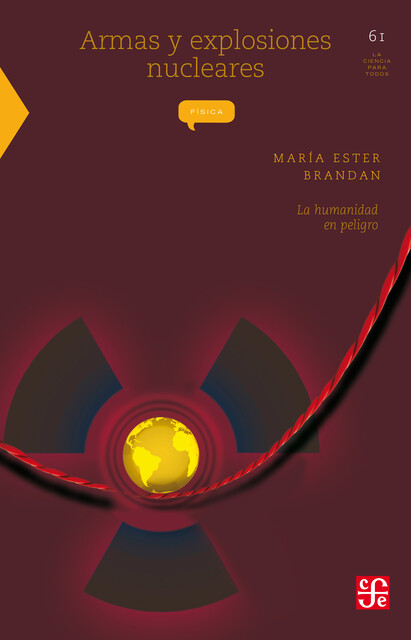 Armas y explosiones nucleares, María Esther Brandan