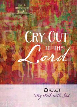 Cry Out to the Lord, The Great Commandment Network