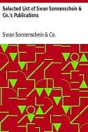 Selected List of Swan Sonnenschein & Co.'s Publications, amp, Co, Swan Sonnenschein