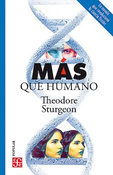 Más que humano, Theodore Sturgeon