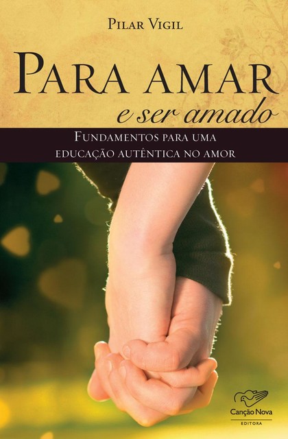 Para amar e ser amado, Pilar Vigil