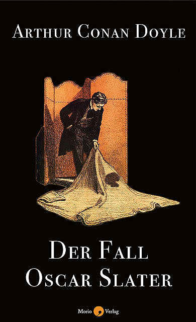 Der Fall Oscar Slater, Arthur Conan Doyle