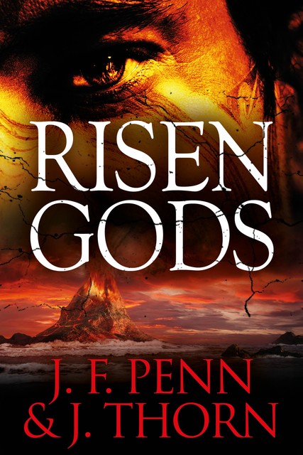 Risen Gods, J.F. Penn, J. Thorn