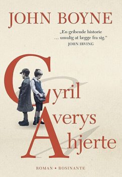 Cyril Averys hjerte, John Boyne