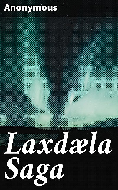 Laxdaela Saga, Muriel A.C. Press
