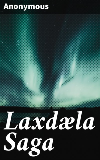 Laxdaela Saga, Muriel A.C. Press