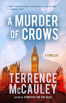 A Murder of Crows, Terrence McCauley