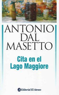 Cita En El Lago Maggiore, Antonio Dal Masetto