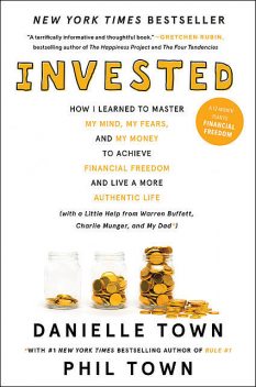 Invested, Danielle Town, Phil Town