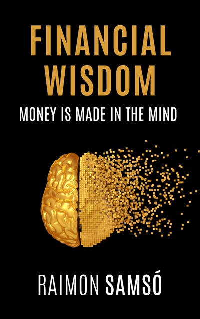 Financial Wisdom, Raimon Samsó
