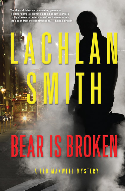 Bear is Broken, Lachlan Smith