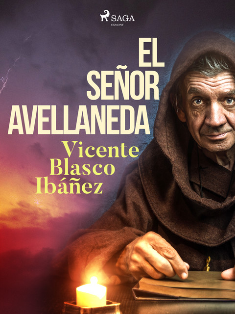El señor Avellaneda, Vicente Blasco Ibáñez