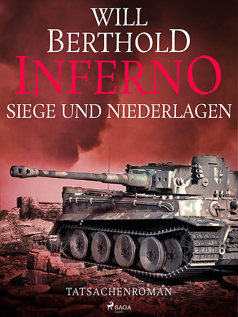 Inferno – Siege und Niederlagen, Will Berthold