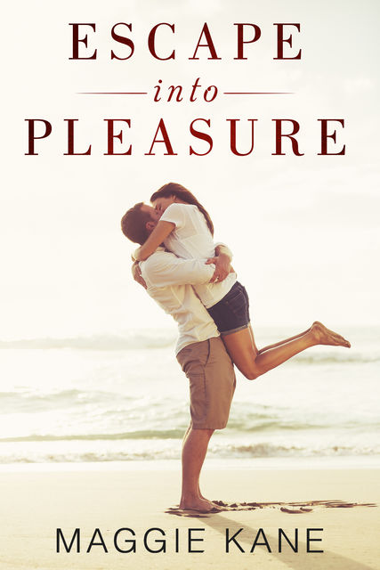 Escape into Pleasure, Maggie Kane
