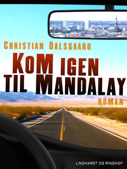 Kom igen til Mandalay, Christian Dalsgaard
