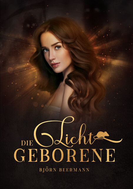 Die Lichtgeborene, Björn Beermann