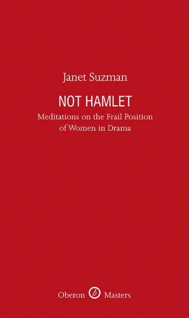 Not Hamlet, Janet Suzman