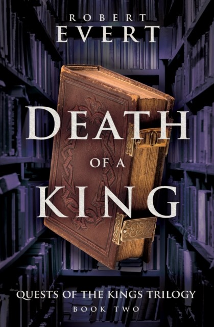 Death of a King, Robert Evert