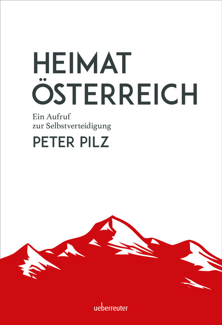 Heimat Österreich, Peter Pilz