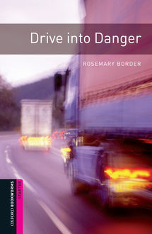Drive into Danger, Rosemary Border