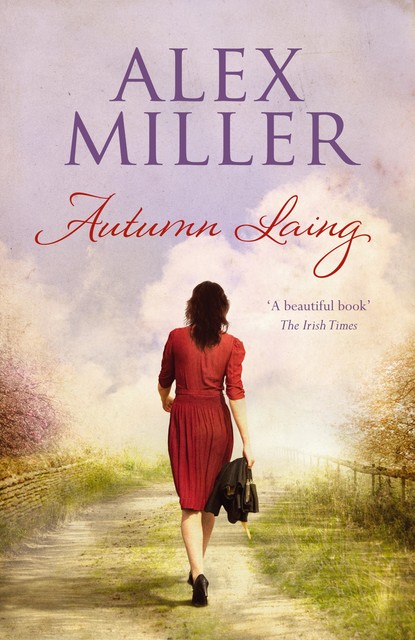 Autumn Laing, Alex Miller