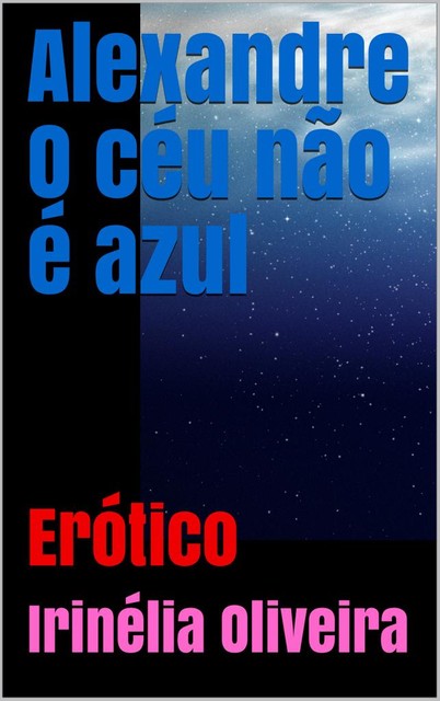 Romance erótico ERÓTICO, Irinélia Oliveira