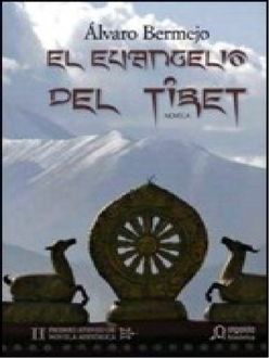 El Evangelio Del Tíbet, Álvaro Bermejo Marcos