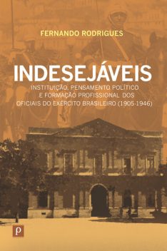 Indesejáveis, Fernando da Silva Rodrigues
